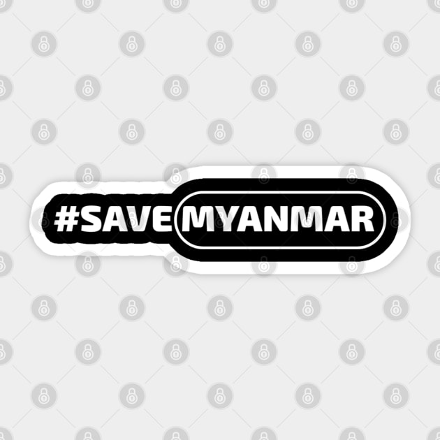 Save Myanmar Sticker by Aisiiyan